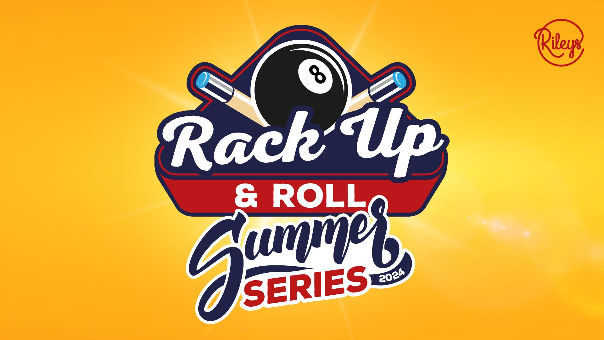 Rack Up & Roll Summer Series 2024 Terms & Conditions - Rileys - Your ...